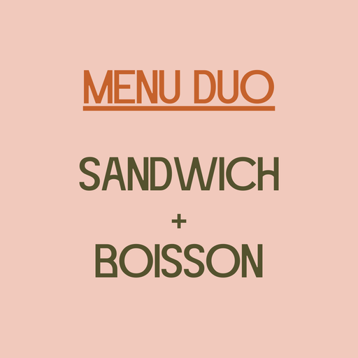 Formule duo Sandwich + Boisson  7.80 TTC  