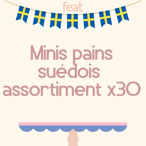 Assortiment de mini pains suédois x 30