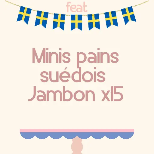 Mini pains suédois au jambon x15