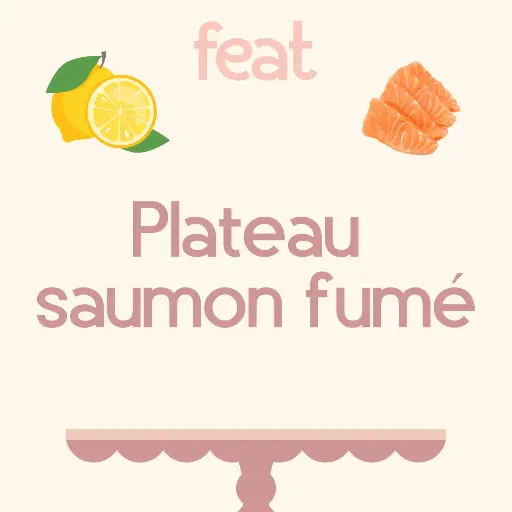 Plateau saumon fumé