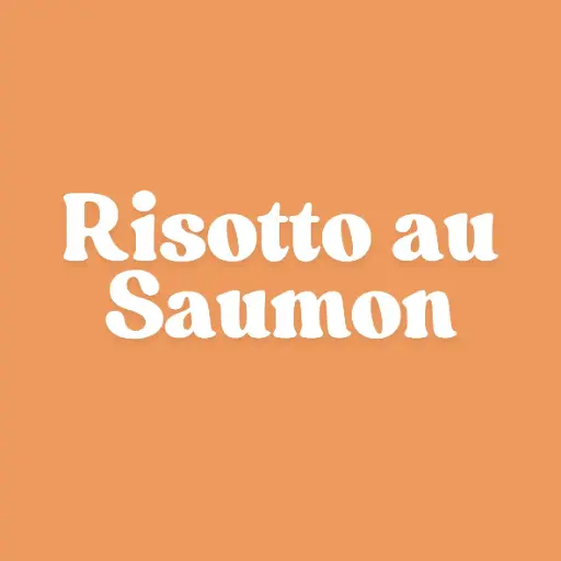 Risotto au Saumon